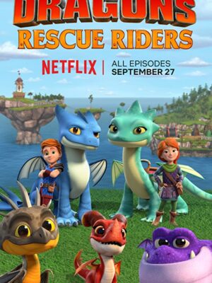 ناجیان اژدها سوار – 2019 Dragons: Rescue Riders