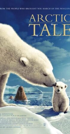 افسانه قطب شمال – Arctic Tale 2007