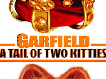 گارفیلد 2 – Garfield: A Tail of Two Kitties 2006