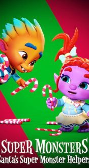 یاران ابر هیولای سانتا – Super Monsters: Santa’s Super Monster Helpers 2020