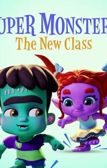 هیولاهای فوق العاده: کلاس جدید – Super Monsters: The New Class 2020