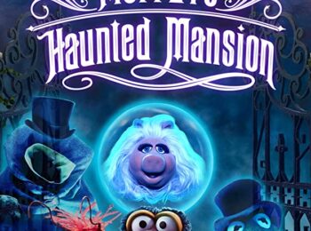 عمارت تسخیر شده ماپت ها – Muppets Haunted Mansion 2021