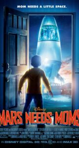 مریخی ها مامان میخوان – 2011 Mars Needs Moms