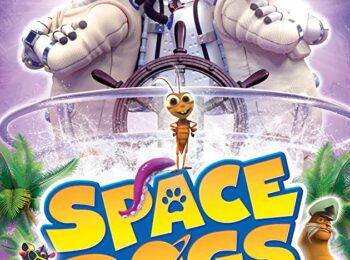 سگهای فضایی: ماجراجویی گرمسیری – Space Dogs: Tropical Adventure 2020