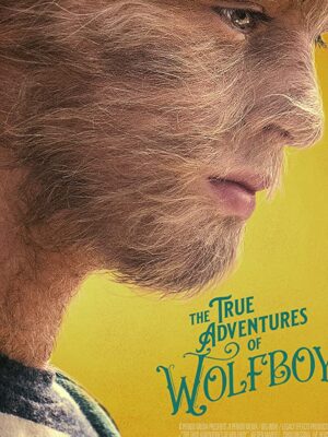 ماجراهای واقعی پسر گرگی – Adventures of Wolfboy 2020