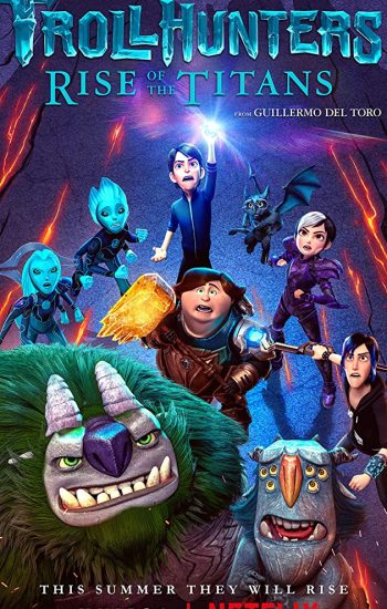 غول کش ها ظهور تایتان ها – Trollhunters Rise of the Titans 2021