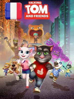 Talking Tom & Friends France