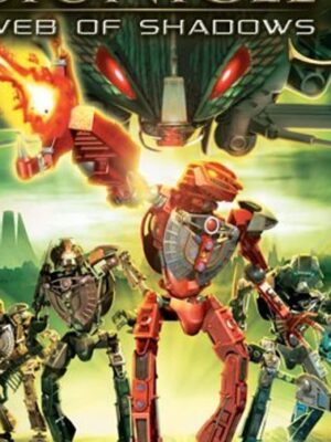 انیمیشن بیونیکل ۳: شبکه سایه‌ها  Bionicle 3: Web of Shadow 2005