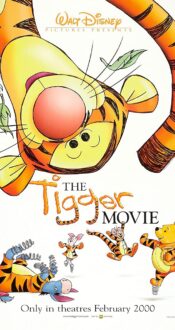 انیمیشن ماجراهای تیگر  The Tigger Movie 2000