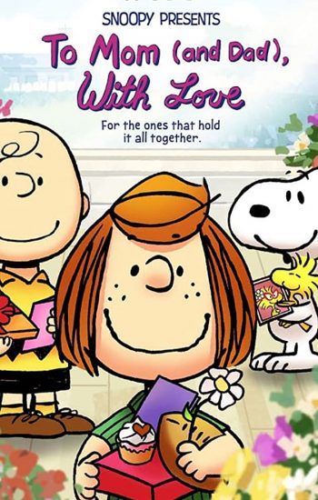 انیمیشن اسنوپی تقدیم می کند: به مامان و بابا،با عشق Snoopy Presents: To Mom and Dad, with Love 2022