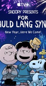 اسنوپی: به یاد گذشته‌ها 2021 Snoopy Presents: For Auld Lang Syne